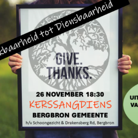 Kerssangdiens 26 November 2023 "Give Thanks" Uitreik ten bate van Claremont se Kinders